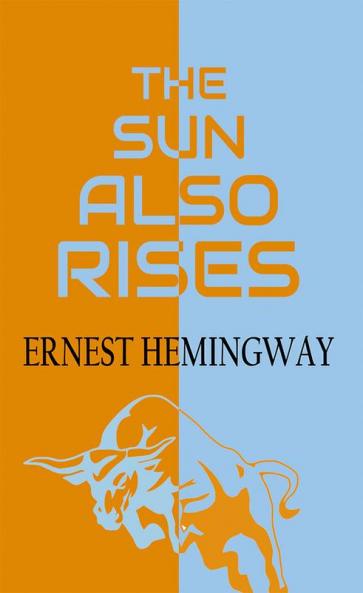 The Sun Also Rises