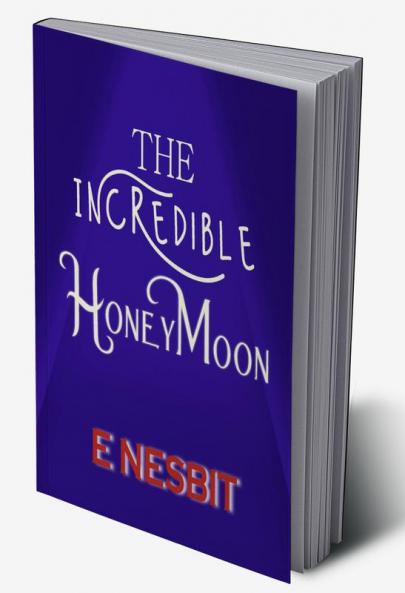 The Incredible Honeymoon