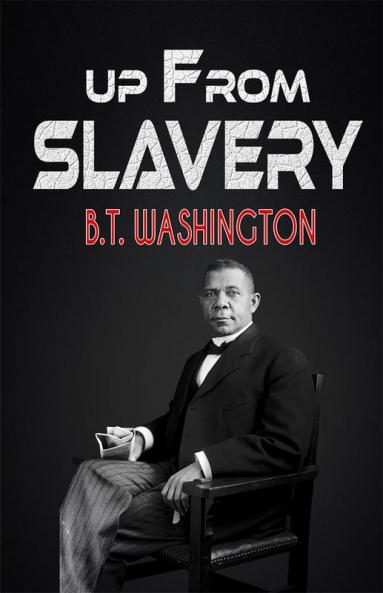 Up From Slavery
