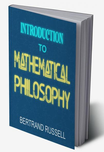 Introduction to Mathematical Philosophy