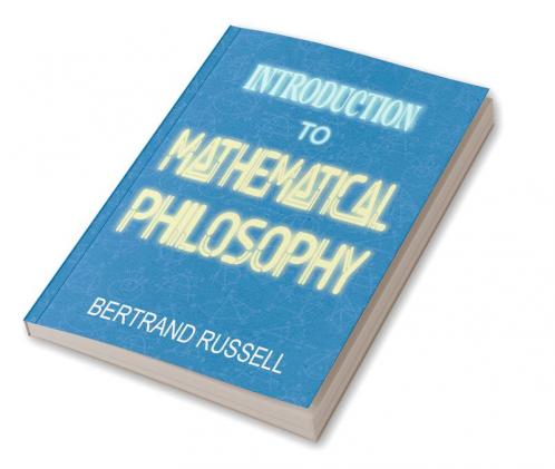 Introduction to Mathematical Philosophy