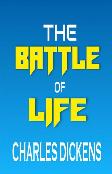 The Battle of Life