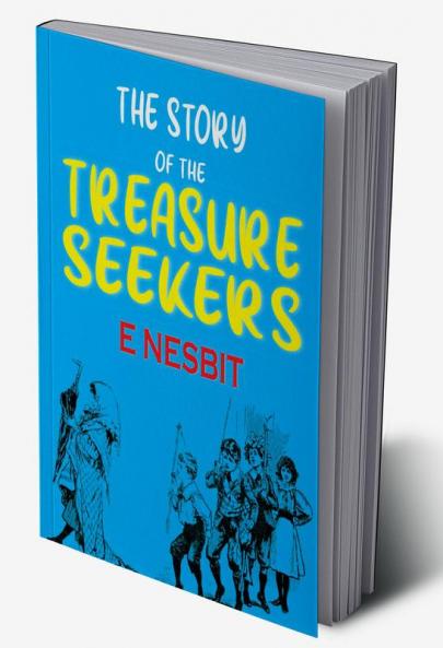 The Story of the Treasure Seekers