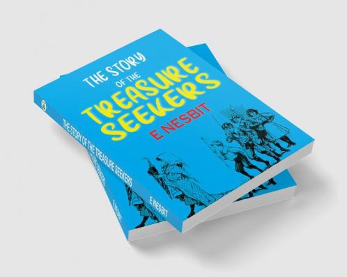 The Story of the Treasure Seekers