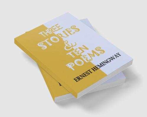 Three Stories & Ten Poems