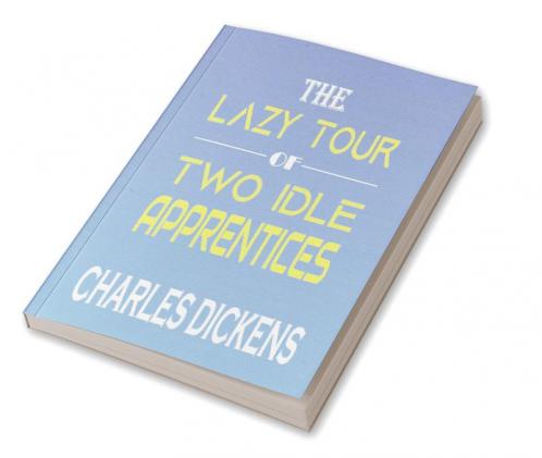 The Lazy Tour of Two Idle Apprentices