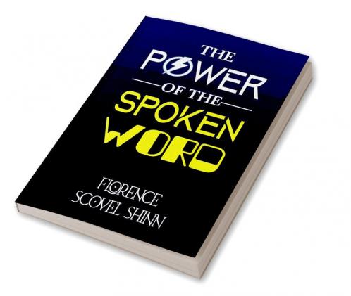 The Power of the Spoken Word