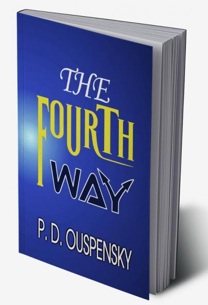 THE FOURTH WAY