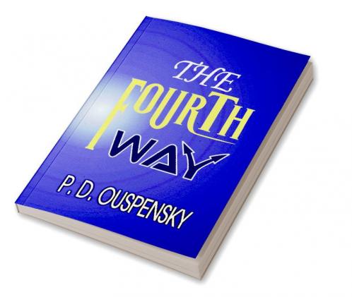 THE FOURTH WAY