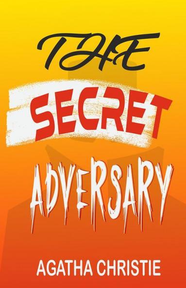 The Secret Adversary