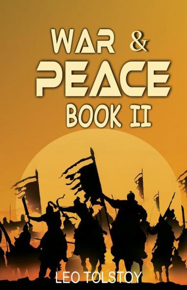 War And Peace Book II