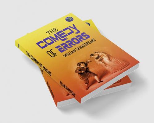 The Comedy of Errors