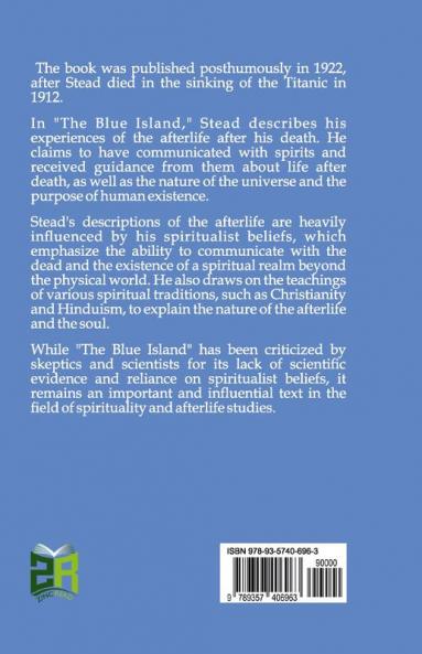 The Blue Island: Experiences of a New Arrival Beyond the Veil