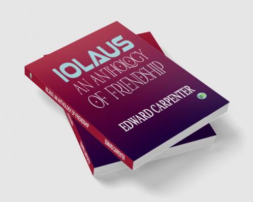 Iolaus An Anthology of Friendship