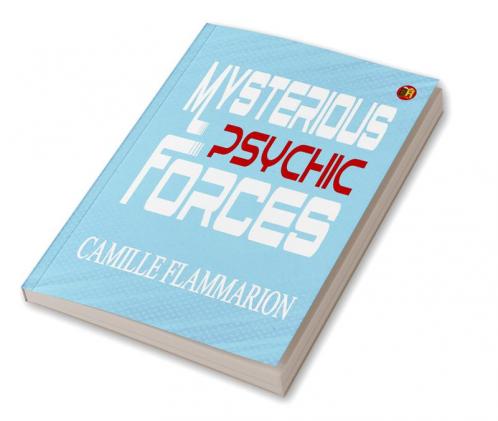 Mysterious Psychic Forces