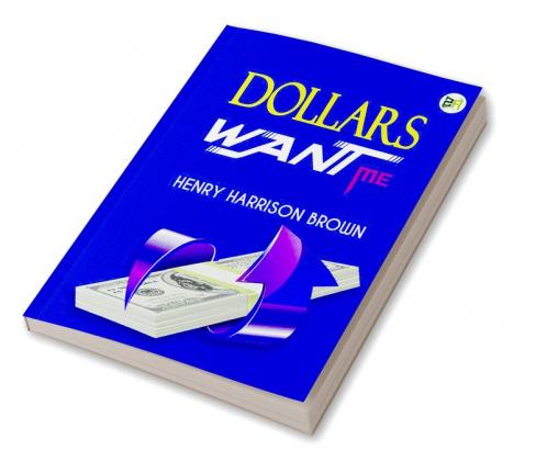 Dollars Want Me