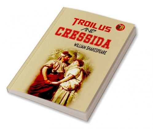 Troilus and Cressida