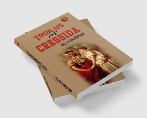 Troilus and Cressida