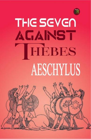The Seven Against Thebes