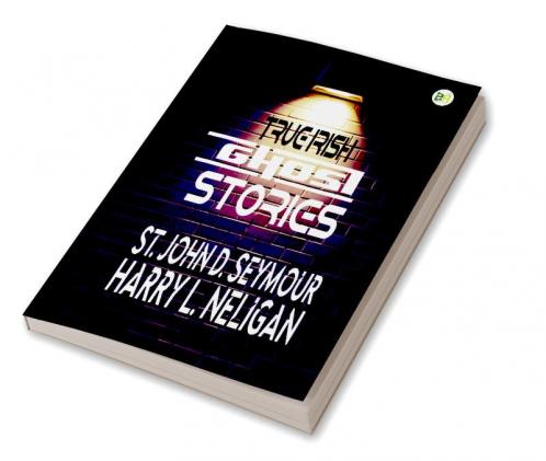 True Irish Ghost Stories