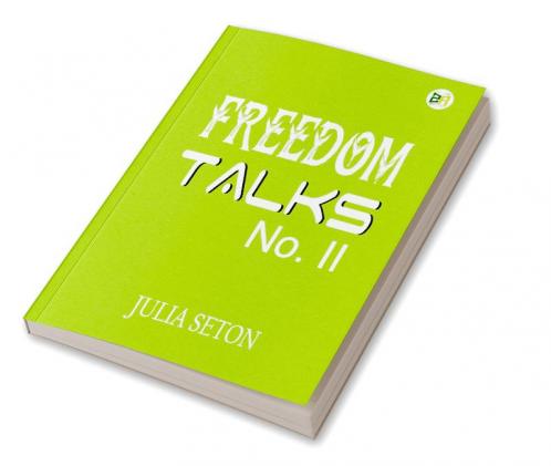 Freedom Talks No. II