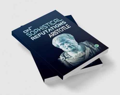 On Sophistical Refutations