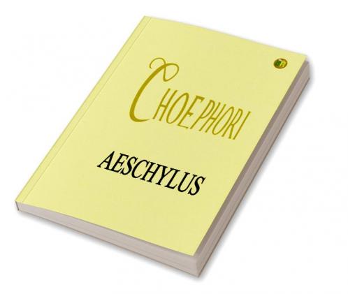Choephori