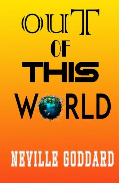 OUT OF THIS WORLD