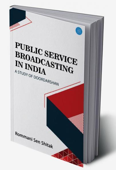 Public Service Broadcasting in India A Study of Doordarshan
