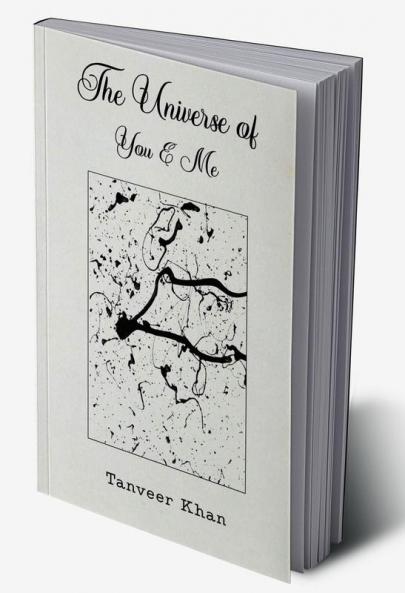 The Universe of You & Me