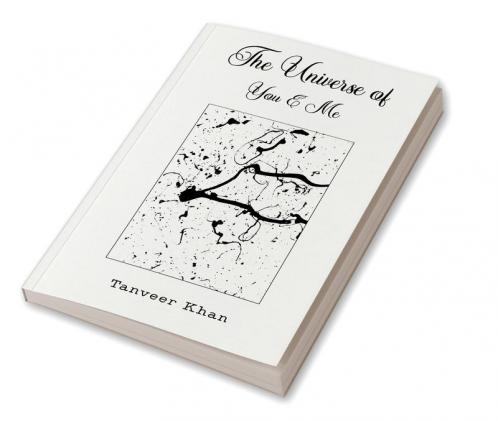 The Universe of You & Me