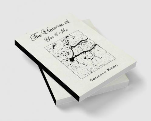 The Universe of You & Me