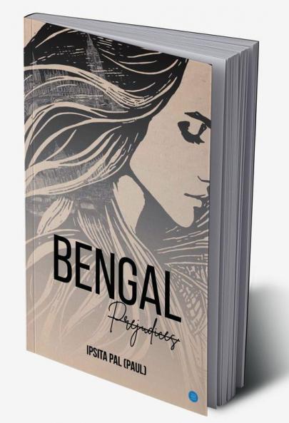 Bengal Prejudices