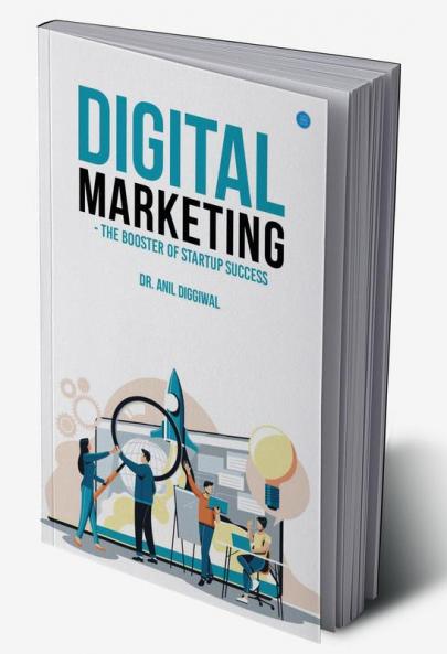 Digital Marketing - The Booster of Startup Success?