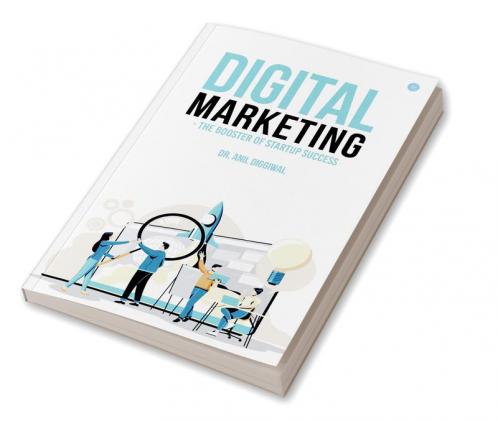 Digital Marketing - The Booster of Startup Success?