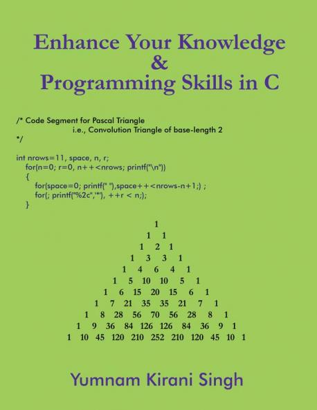 Enhance Your Knowledge and Programming Skills in C