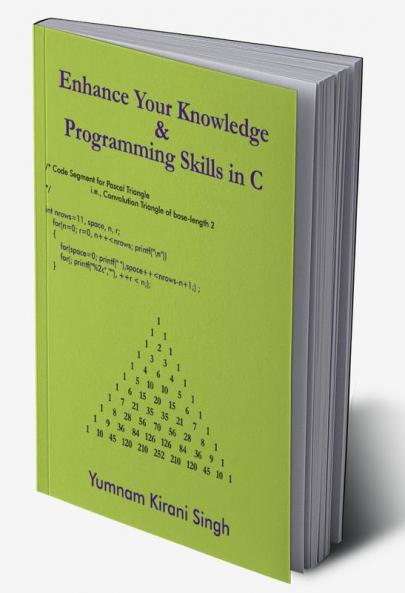 Enhance Your Knowledge and Programming Skills in C