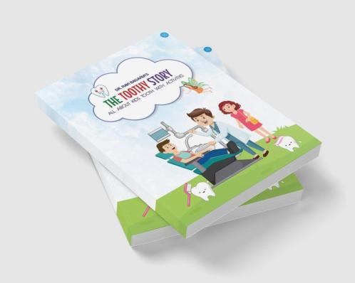The Toothy Story  - All about kids tooth with activities