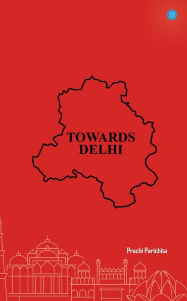Towards Delhi