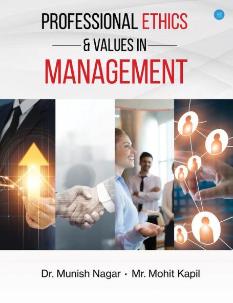Professional Ethics & Values in Management