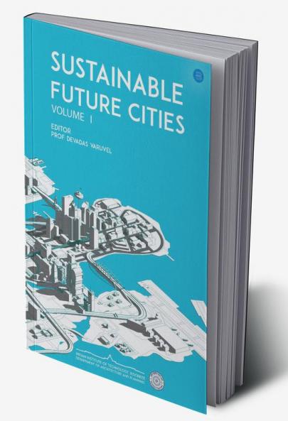 Sustainable Future Cities - Volume I