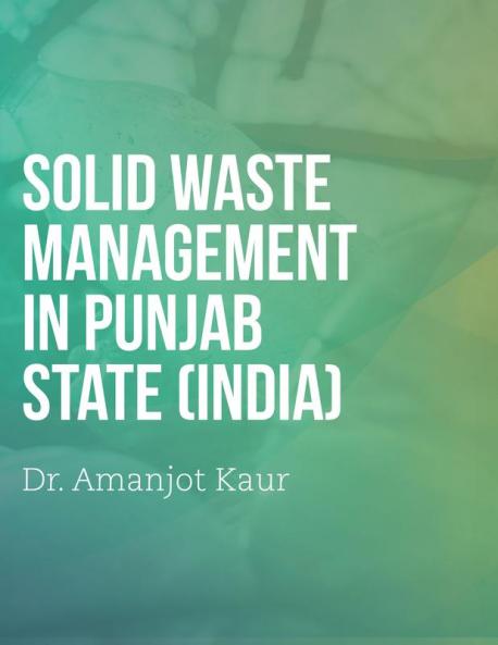 Solid waste management in Punjab State (India)