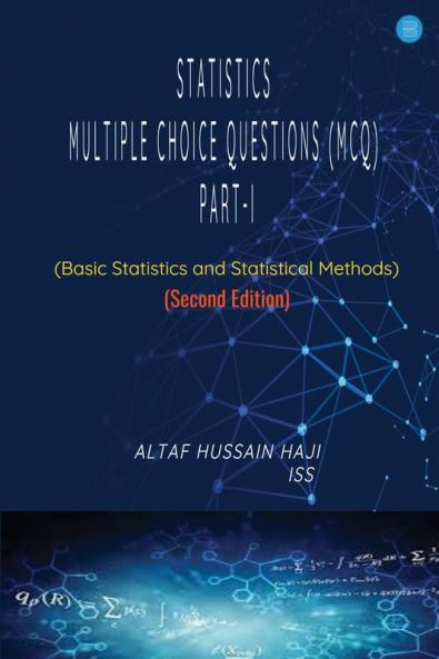 Statistics Multiple Choice Questions (MCQ) Part-I (Second Edition)