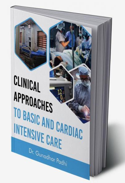 Clinical Approaches to Basic and Cardiac Intensive Care
