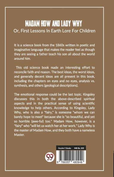 Madam How And Lady Why; Or First Lessons In Earth Lore For Children
