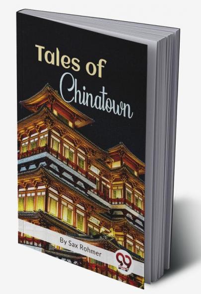 Tales Of Chinatown