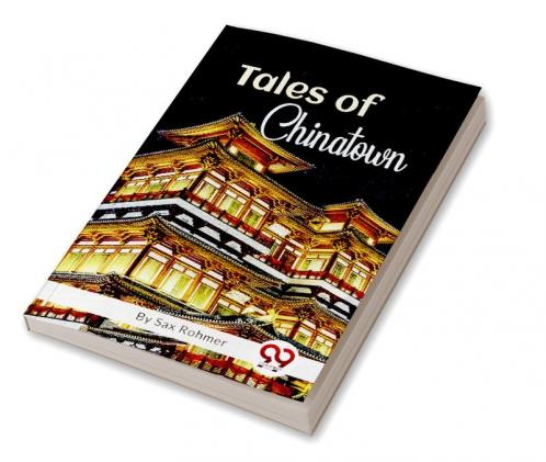 Tales Of Chinatown