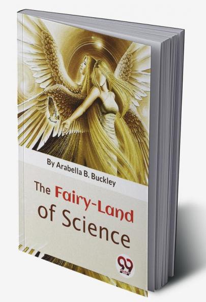 The Fairy-Land Of Science