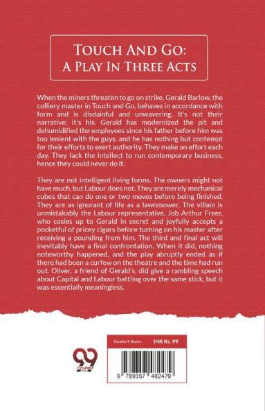 Touch And Go: A Play In Three Acts