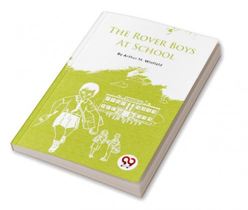 Rover Boys At School
